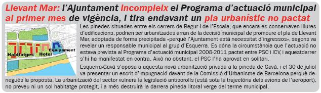 Notícia publicada al número 60 de la publicació L'ERAMPRUNYÀ (Agost 2008) sobre l'aprovació del pla de "Llevant Mar" a Gavà Mar per part de l'Ajuntament de Gavà